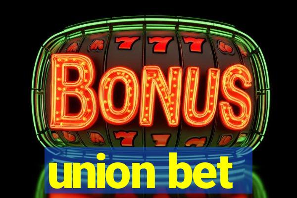 union bet